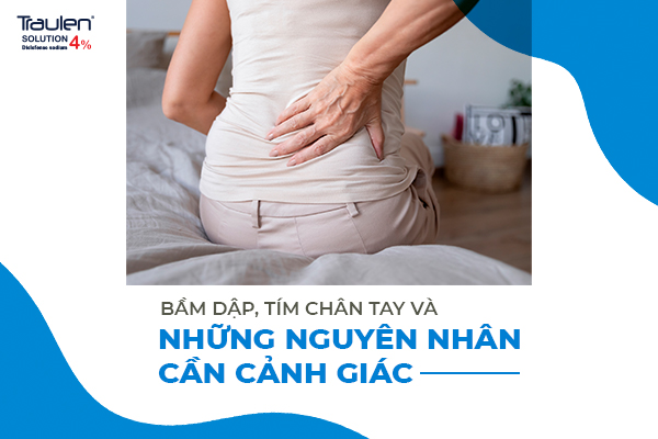 Bầm dập, tím chân tay - Nguyên nhân cần cảnh giác
